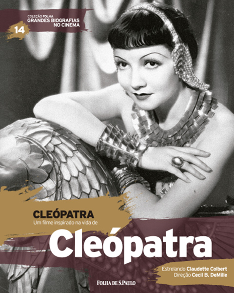 Clepatra - Coleo Folha Grandes Biografias no Cinema