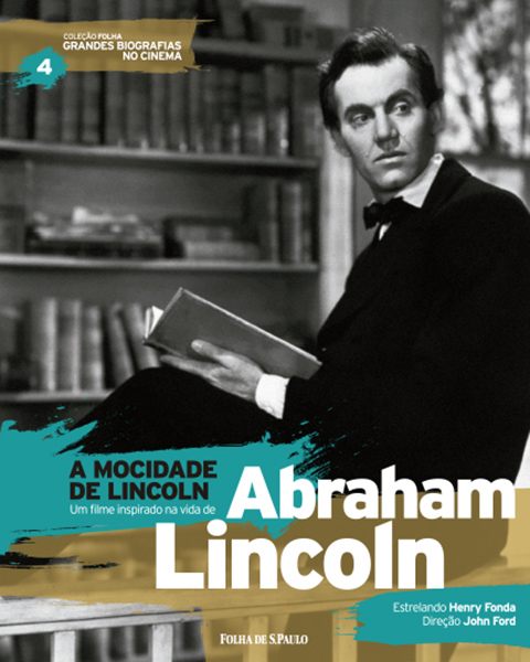 Abraham Lincoln - Coleo Folha Grandes Biografias no Cinema